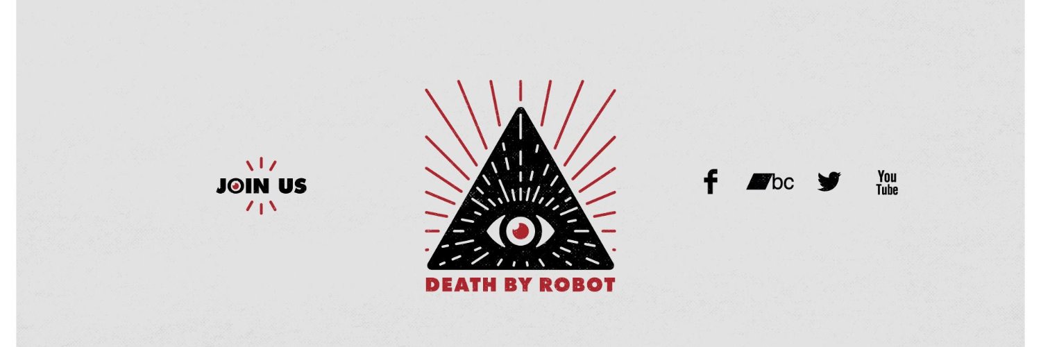 Death By Robot banner