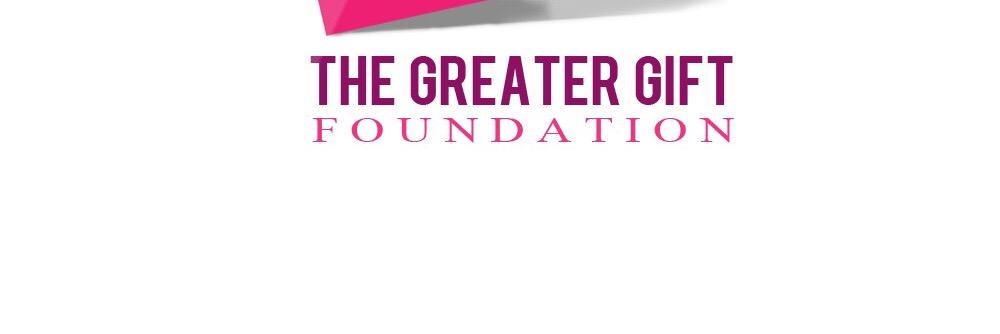 The Greater Gift banner