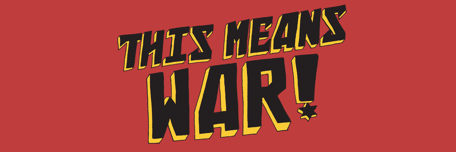 ThisMeansWarWI's profile banner image