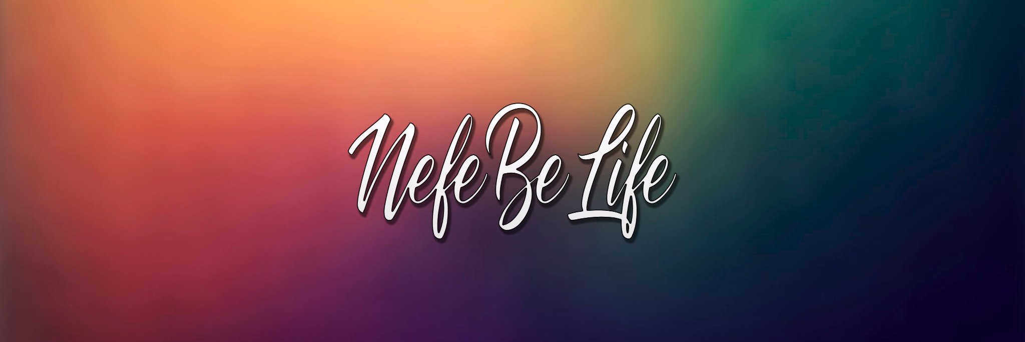 NefeBeLife's profile banner image