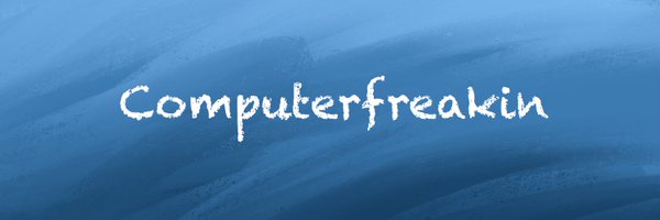 Computerfreakin Profile Banner
