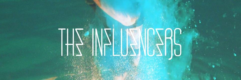 The Influencers Band banner