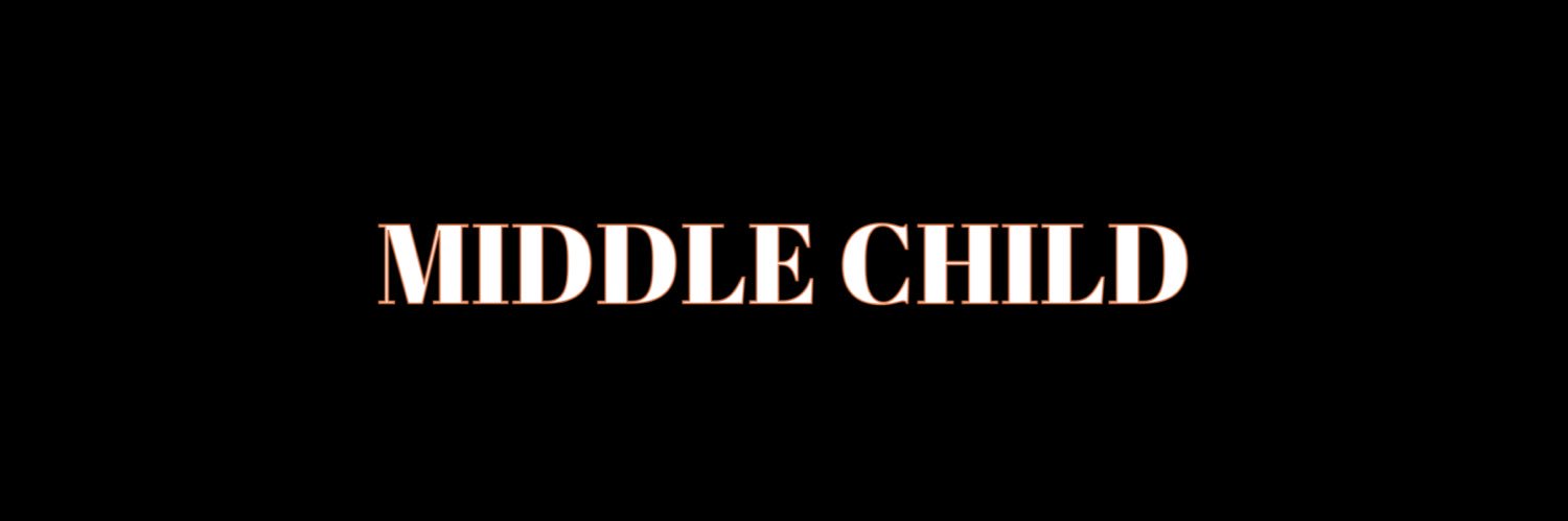 MIDDLE CHILD banner