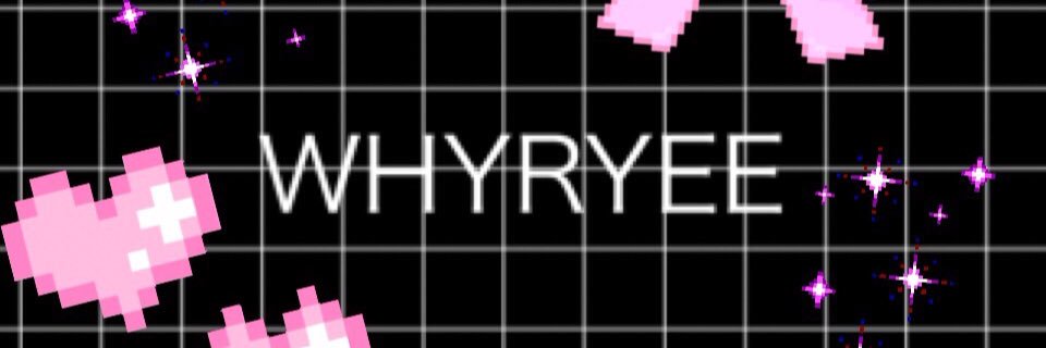 WhyRyee's profile banner image