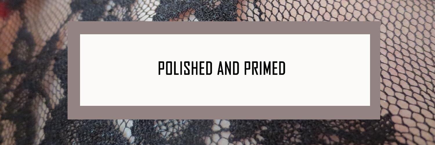 PolishednPrimed's profile banner image