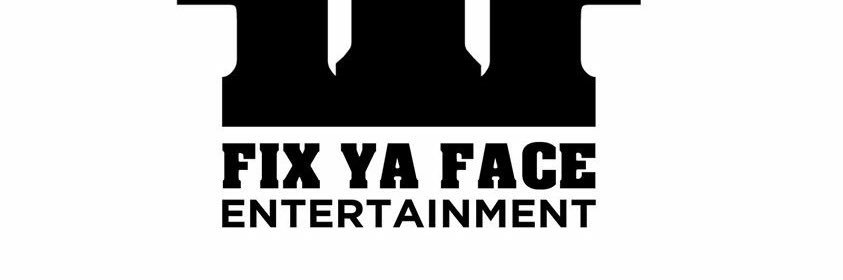FixYaFaceEnt's profile banner image