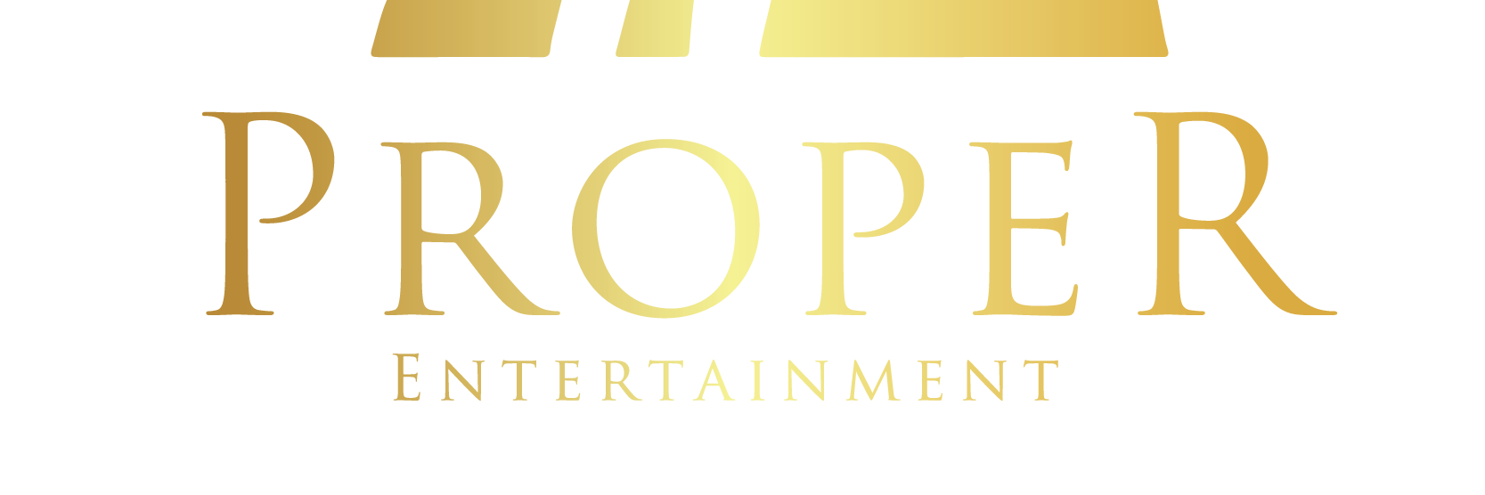 Proper Entertainment banner