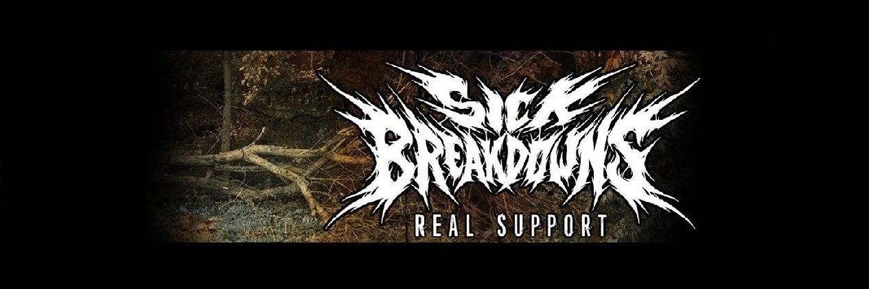Sick Breakdowns banner