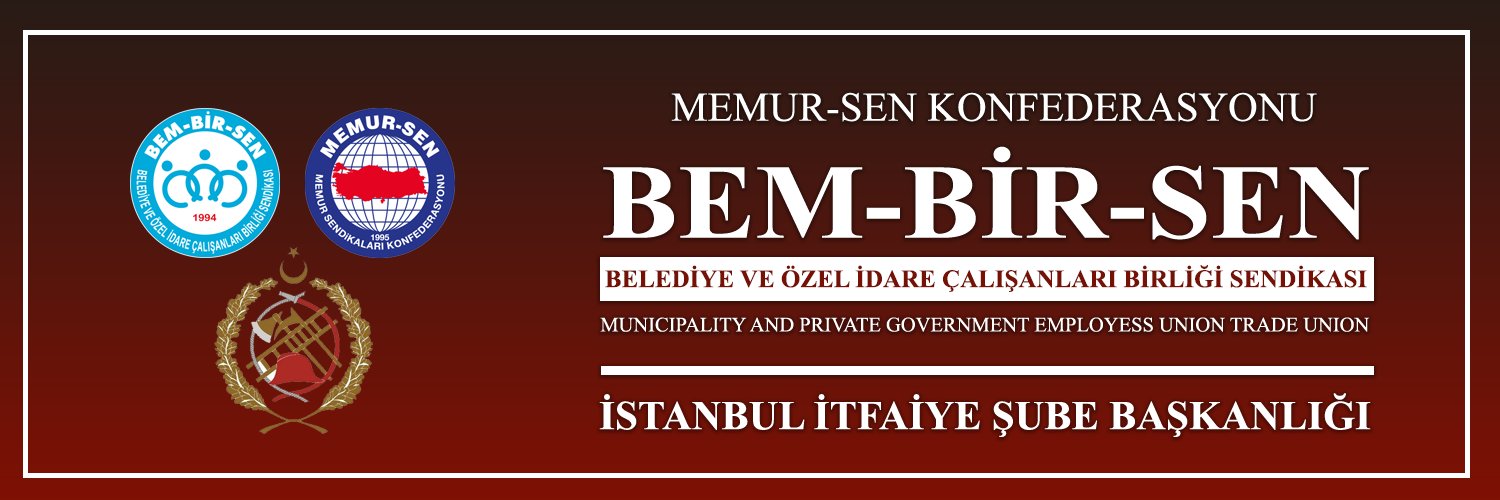 BEM-BİR-SEN İTFAİYE 🇹🇷🚒🇹🇷 banner