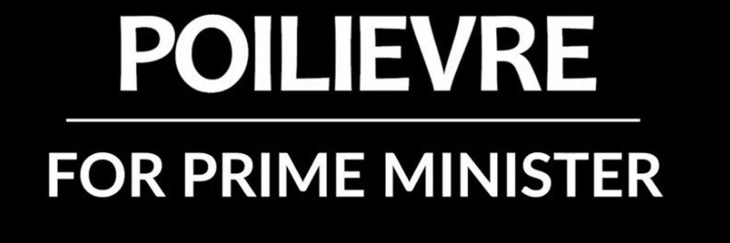 🇨🇦 #Pierre4PM The ONLY chance for Freedom banner