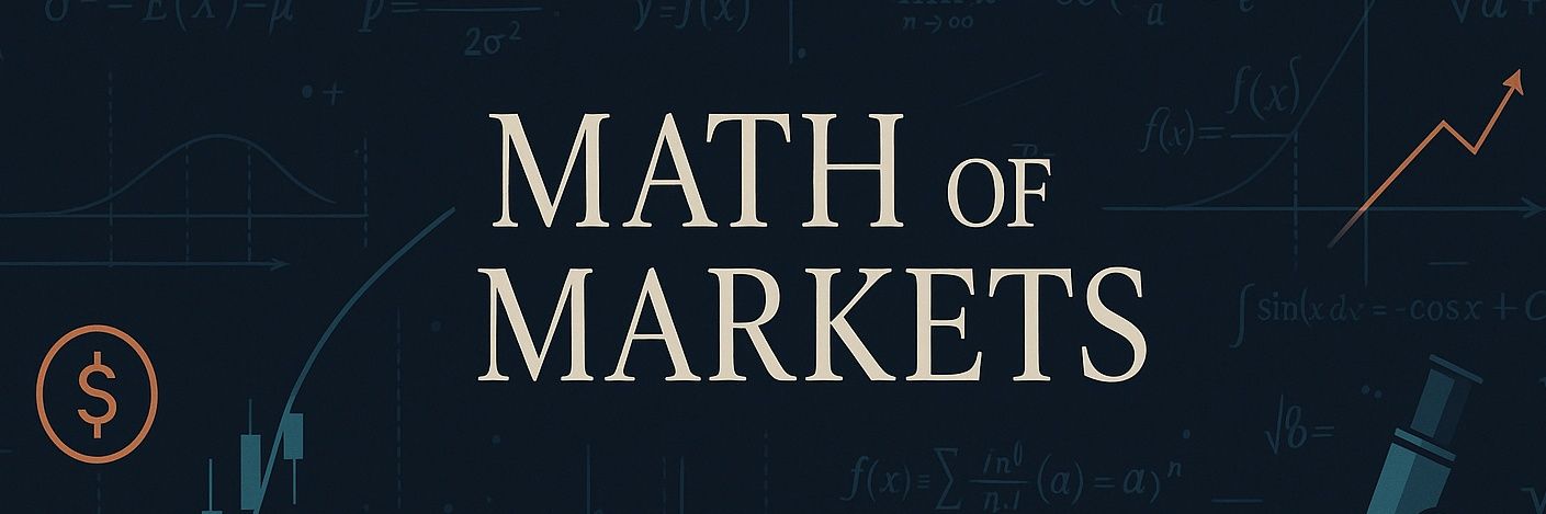 Math of Markets | Luis banner
