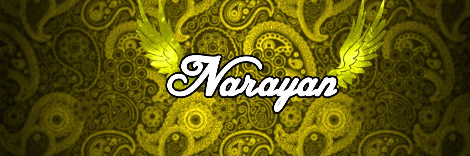 Twitter banner for @Narayan