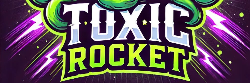 Toxic Rocket banner