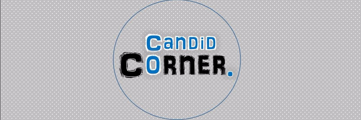 Candid Corner↙️ banner
