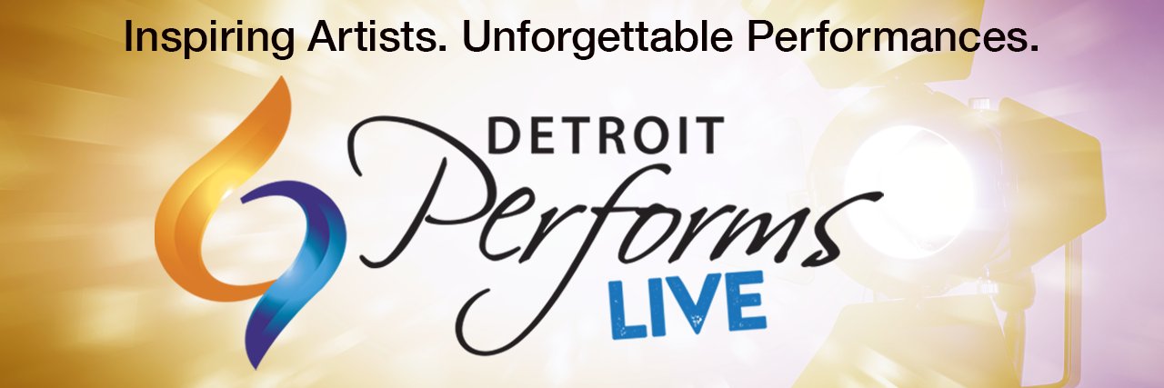 Detroit Performs banner