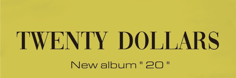 20DOLLARS_band's profile banner image