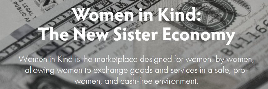 Women in Kind: The New Sister Economy banner