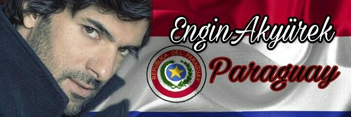 EnginAkyürekParaguay banner