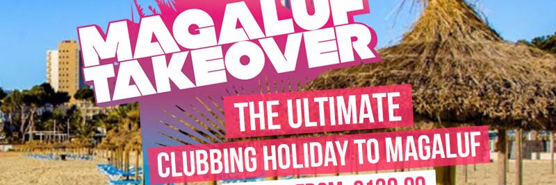 Magaluf Takeover banner
