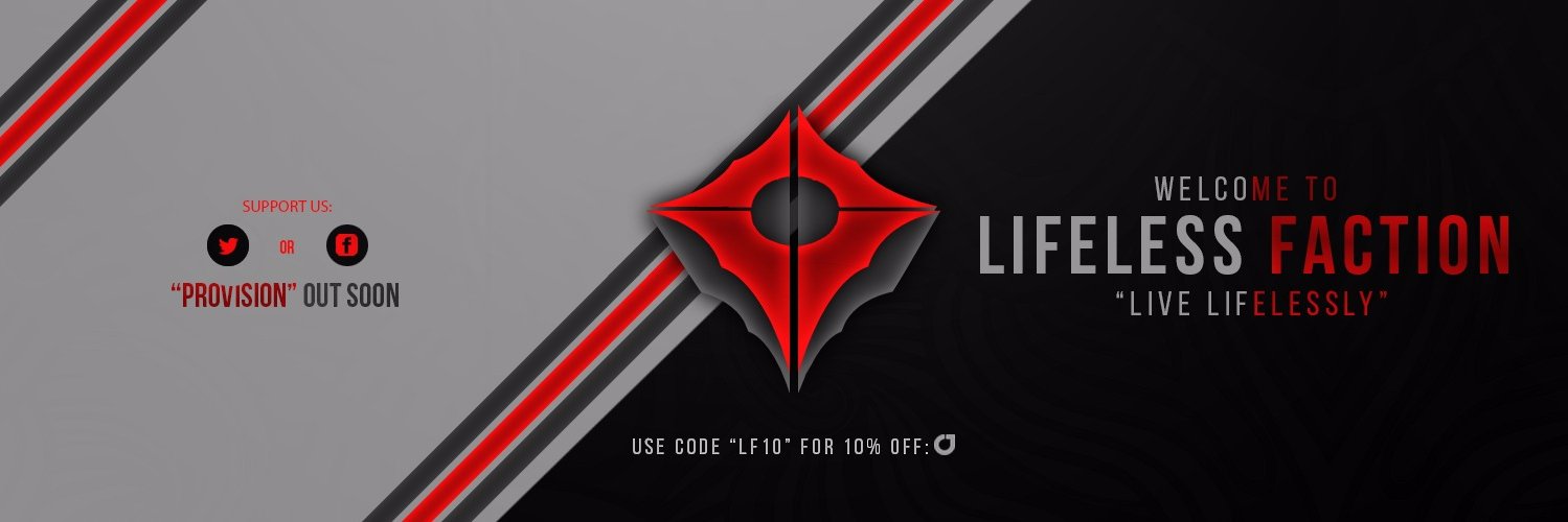 LifelessFaction's profile banner image