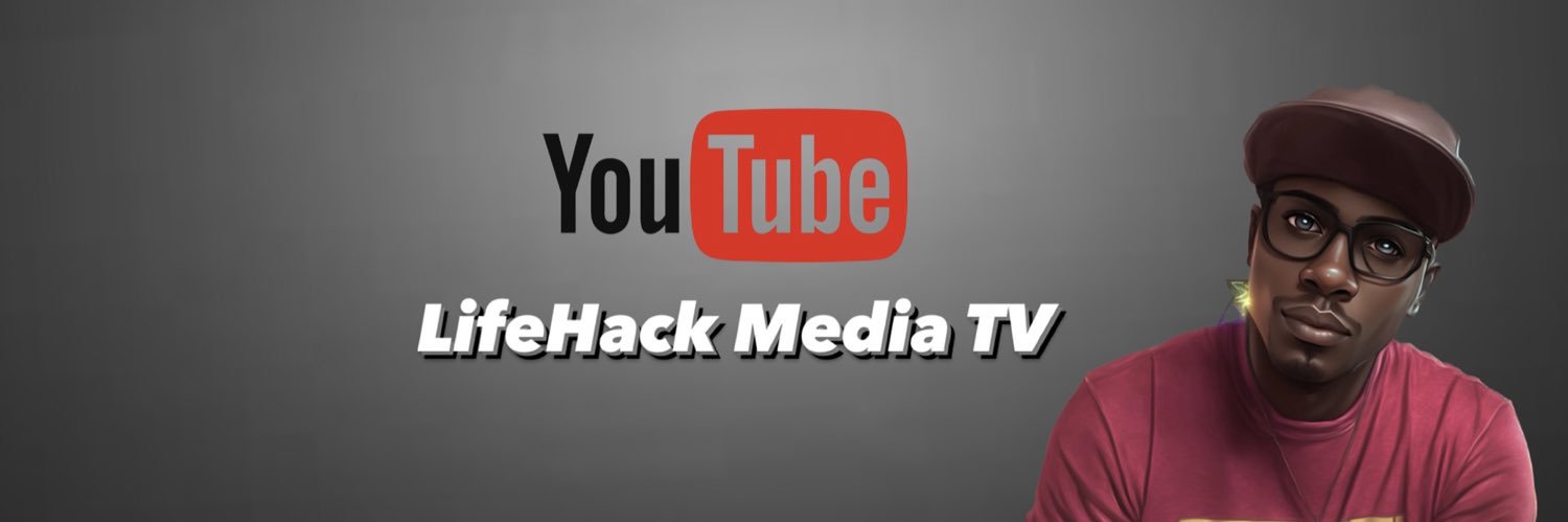 LifeHackMediaTV's profile banner image