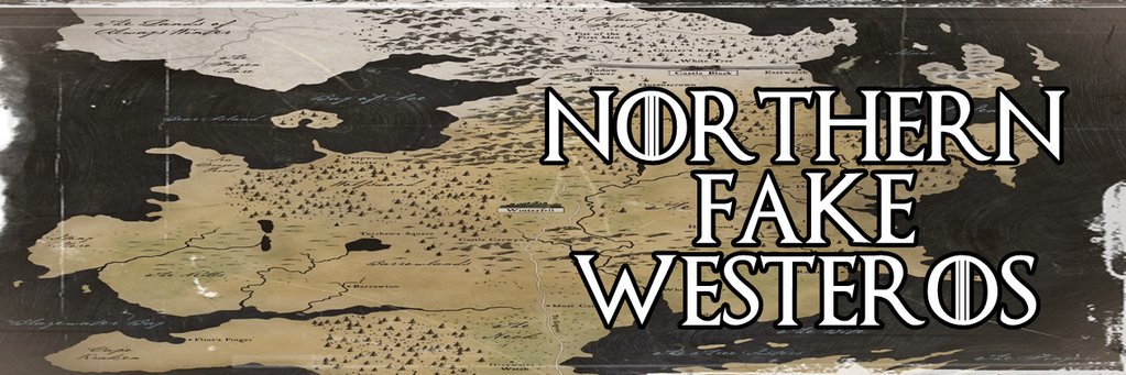 #FakeWesterosNorth banner