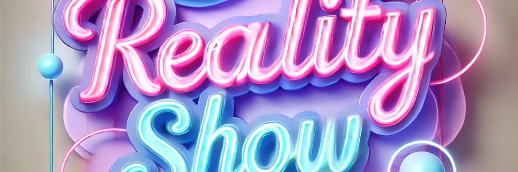 Reality Show banner