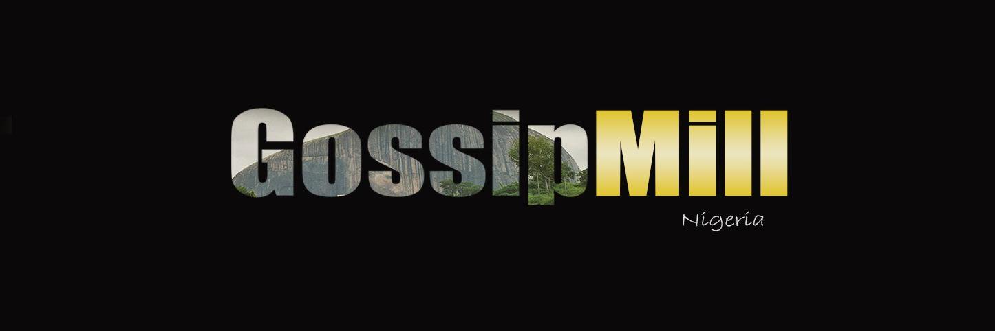 Gossip Mill Nigeria's banner