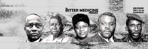 The Bitter Medicine Podcast 💊 Profile Banner