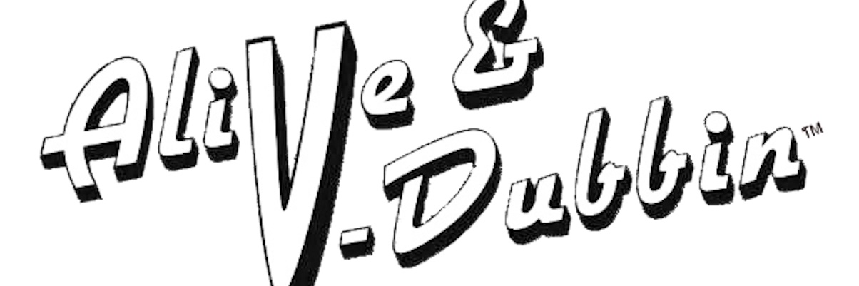 Alive & V-Dubbin banner
