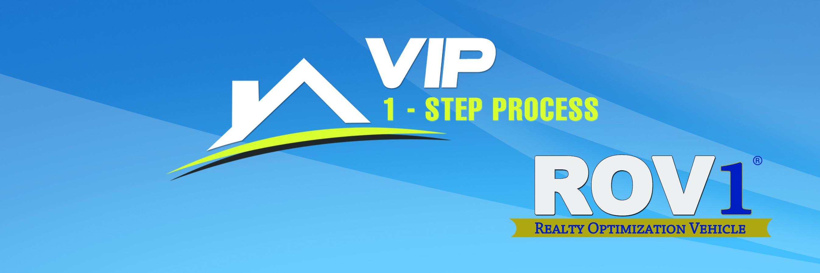 VIP 1-Step Process banner