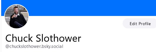 Chuck Slothower banner