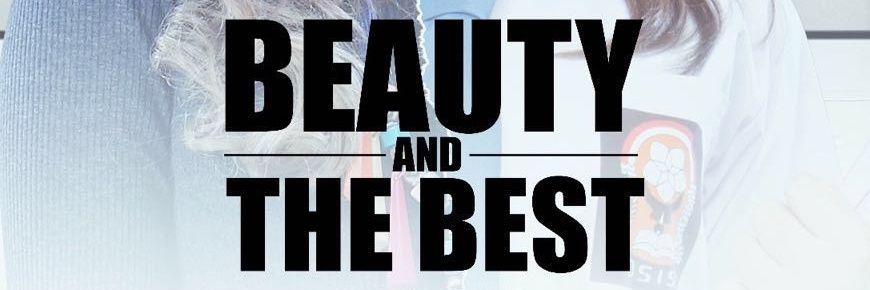 BEAUTY AND THE BEST banner