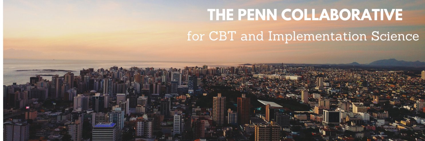 Penn Collaborative for CBT& Implementation Science banner