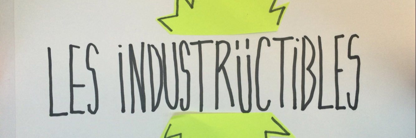 Les Industructibles banner