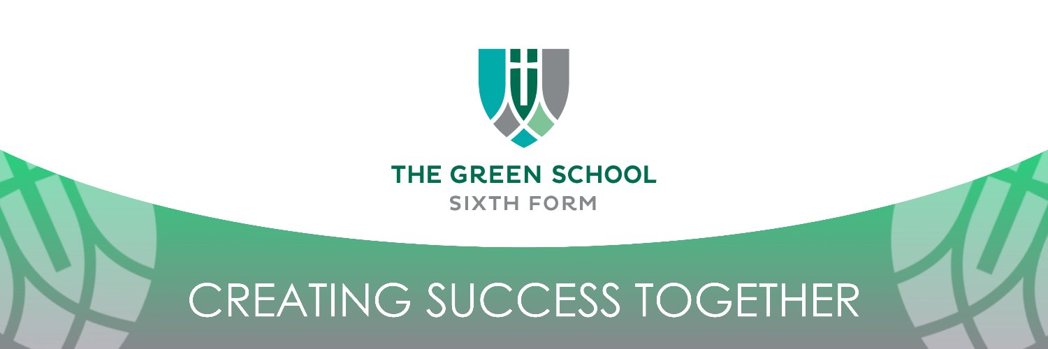 The Green School Sixth Form banner