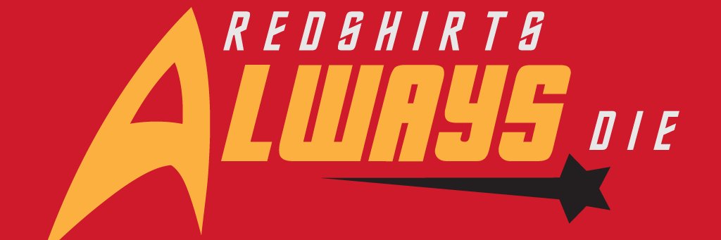 Redshirts Always Die banner