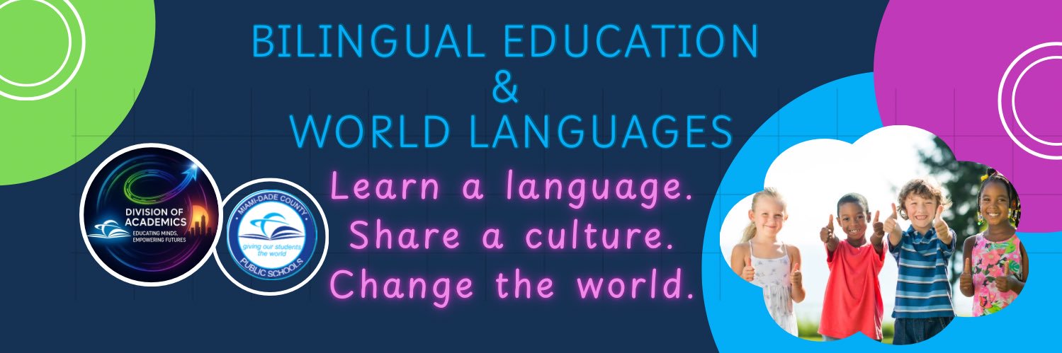 MDCPS Bilingual Education and World Languages banner