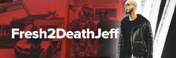 Fresh2deathJeff's profile banner image