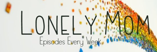 LonelyMomPod's profile banner image