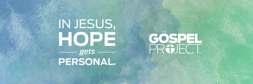 The Gospel Project banner