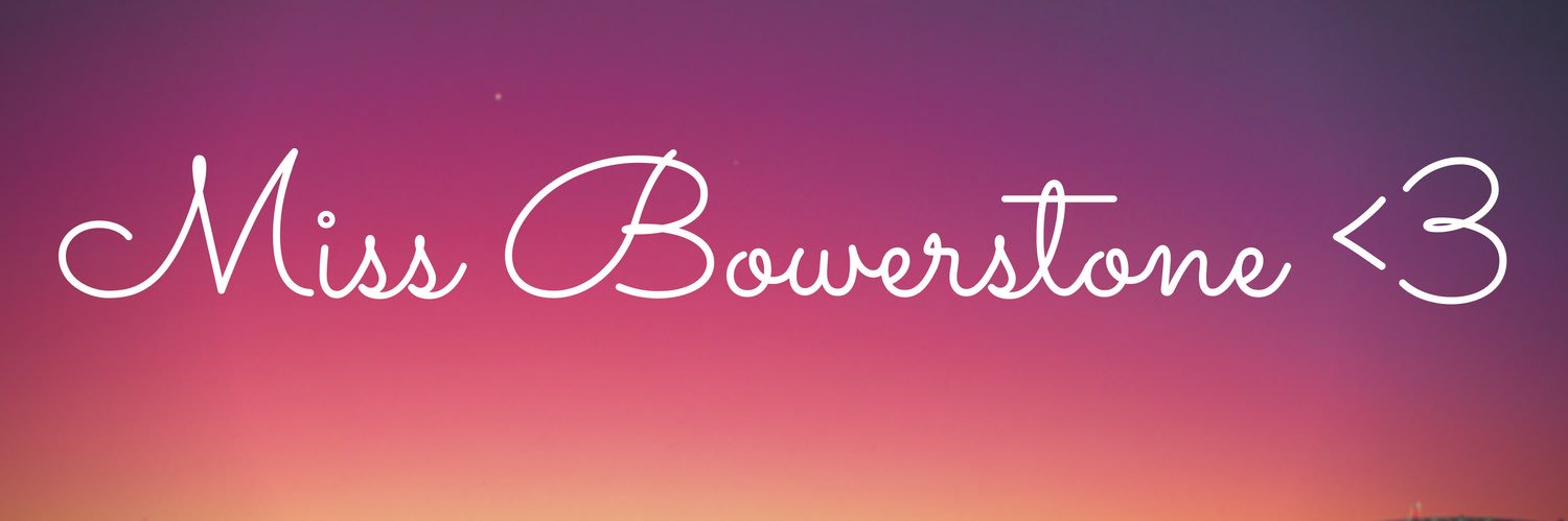 MissBowerstone's profile banner image