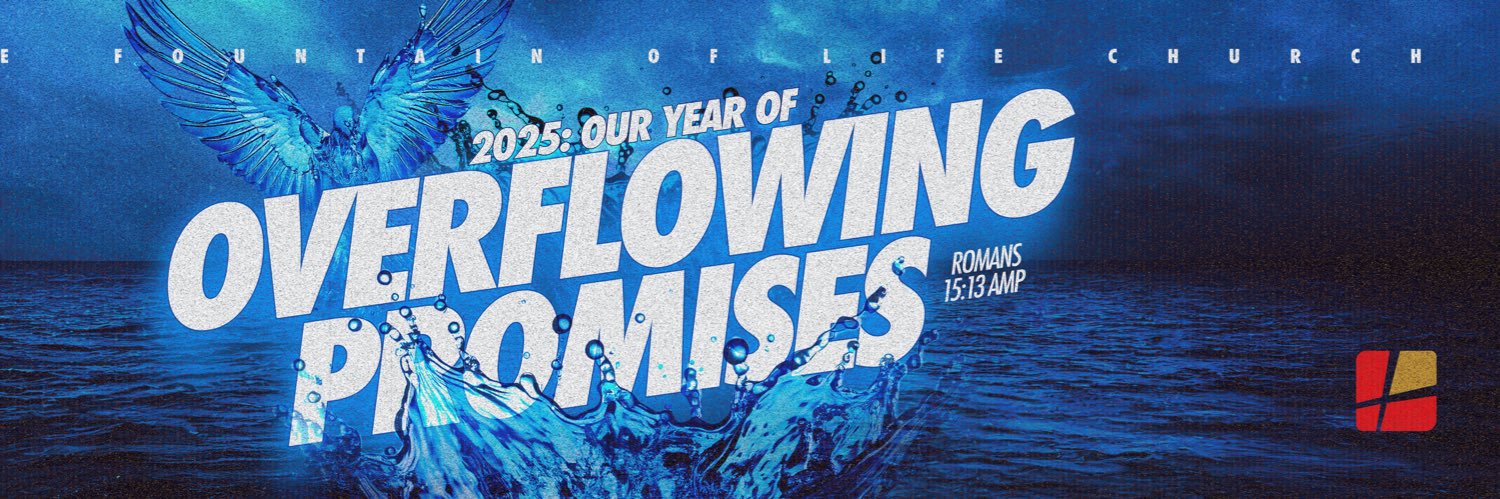 The Fountain of Life Church, HQ's banner