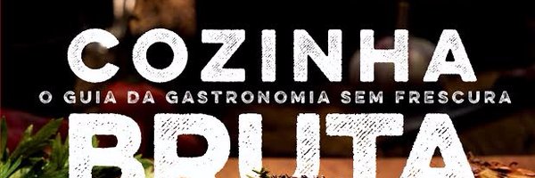 cozinhabruta Profile Banner