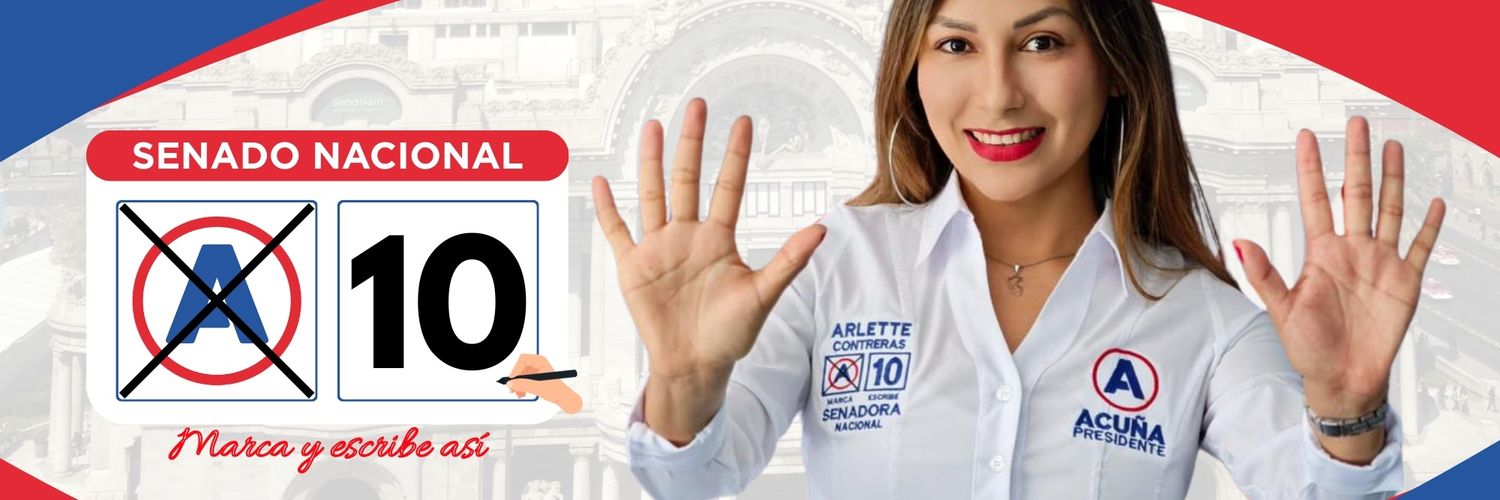 Arlette Contreras 🅰️🔟✍🏻 al Senado Nacional 🇵🇪 banner