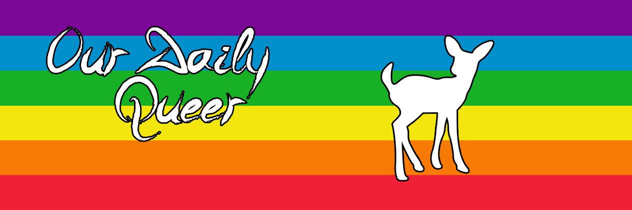 Our Daily Queer banner