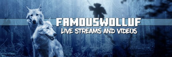 FamousWolluf Profile Banner