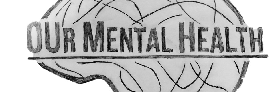 OUr Mental Health banner