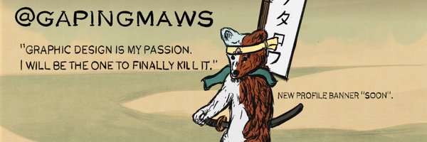 gapingmaws Profile Banner