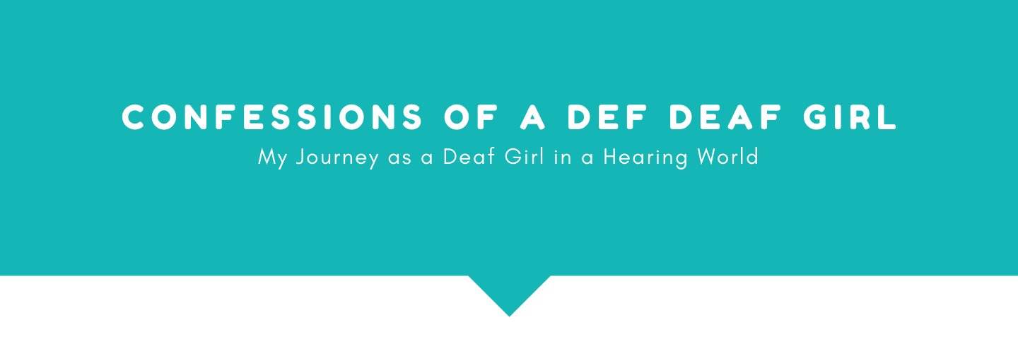 Def Deaf Girl banner